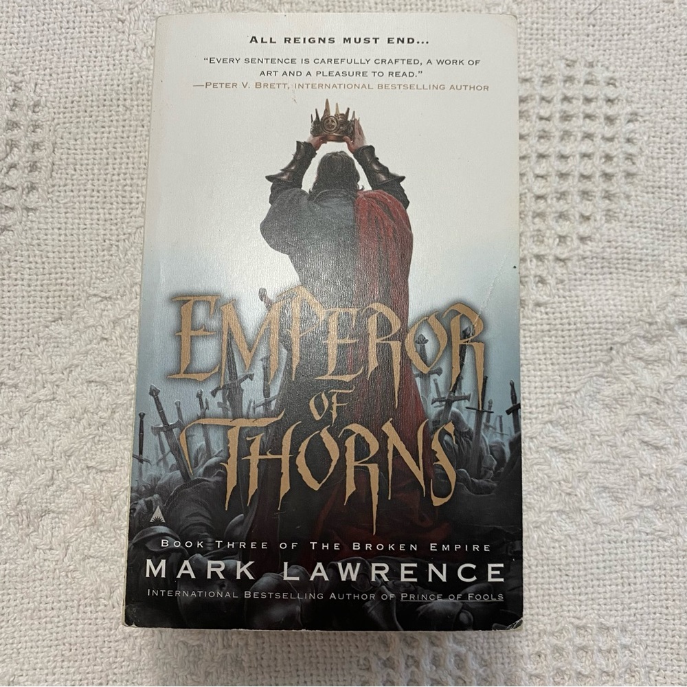Emperor Of Thorns By Mark Lawrence